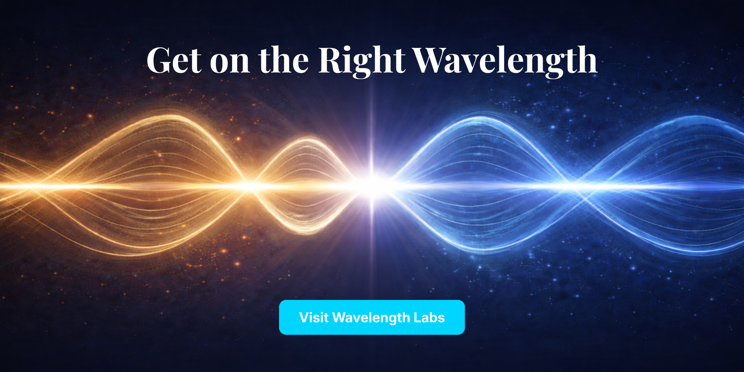 decorative image with text "get on the right wavelength. Visit Wavelength Labs"